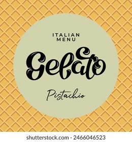 Gelato Vector Lettering Illustration on waffle background