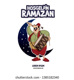 Hoş geldin Ramazan. Translate Welcome Ramadan. Ramadan kareem, ramadan drummer, islamic and turkish celebration 