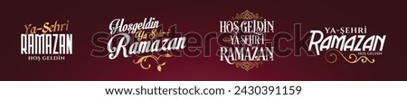 Hoş geldin ya şehri Ramazan tipografi set. Translation: Welcome to Ramadan typography set Stok fotoğraf © 