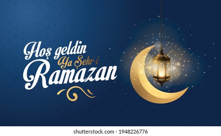 Ho Geldin Ramazan Images Stock Photos Vectors Shutterstock