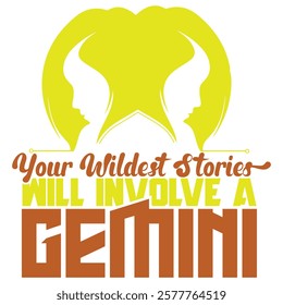 Gemini Zodiac Typography Design with Wild Stories Quote