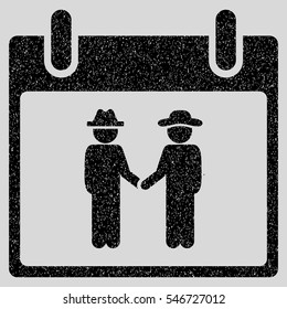 Gemtlemen Handshake Calendar Day grainy textured icon for overlay watermark stamps. Flat symbol with dust texture.