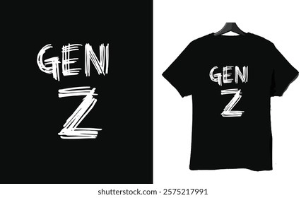 **Gen Z T-Shirt Design**  
This bold T-shirt design features the text "GEN Z" in a hand-drawn, brushstroke style, exuding a youthful and edgy vibe. Perfect for Gen Z fashion enthusiasts, it offers a m