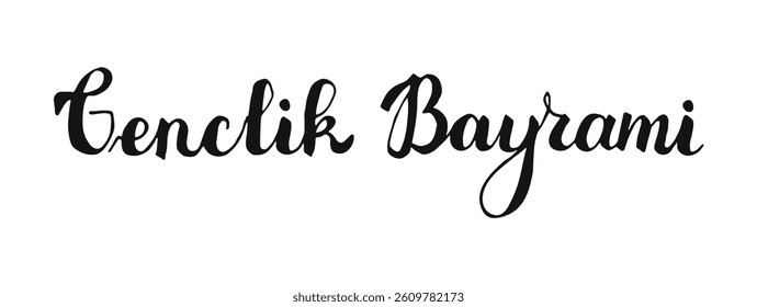Genclik Bayrami handwritten words isolated on white background. Hand drawn Calligraphy lettering. Text banner poster card