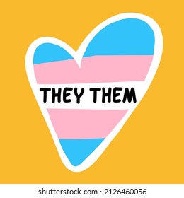 Gender Definition Pronoun: They, Them On The Colorful Trans Flag Heart. Shy Enby’s Guide For Cis Trans People. Vector Illustration For Banner Party Poster, Sticker, Cloth T-shirt Website Advertisement