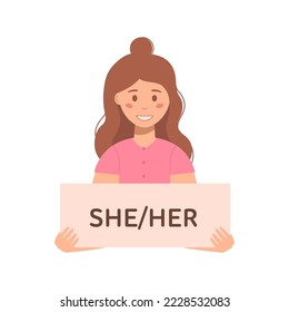 Gender pronouns. Person holding sign with gender pronoun she and her