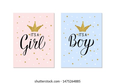 Gender Reveal banners It's a Girl and It's a Boy. Calligraphy lettering with gold glitter crown and confetti. Vector template for Baby shower party decoration, invitation, announcement ,  poster, etc.