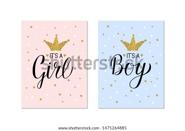 Gender Reveal banners It\'s a Girl and It\'s a Boy.\
Calligraphy lettering with gold glitter crown and confetti. Vector\
template for Baby shower party decoration, invitation, announcement\
,  poster, etc.
