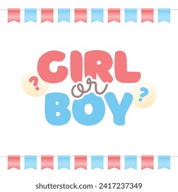 Gender reveal party card template. Cute banner decorated with boy or girl question on a background of pink and blue bunting flags. Vector 10 EPS.