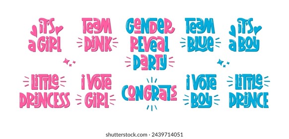 Gender Reveal Party Phrases. Hand Lettering of Quotes Team Pink, Team Blue, I Vote Boy, I Vote Girl, Little Prince and Princess. Handwritten Text Baby Boy or Girl Collection.