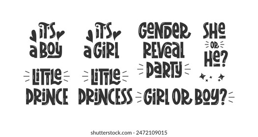 Gender Reveal Party Quotes Set.  Vector Hand Lettering of Different Phrases. Girl or Boy, She or He, Little Prince, Little Princess.