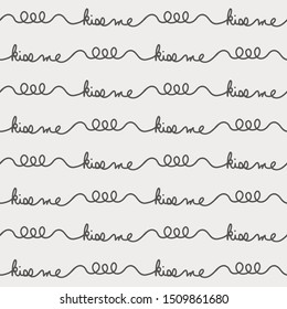 Gender-Neutral Minimalist Baby Print; Hand Lettering Continuous Stripes featuring the text kiss me.  Black and white (brown and cream) sweet previous simple doodle seamless repeat vector pattern.