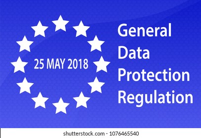 General Data Protection Regulation. GDPR