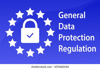 General Data Protection Regulation. GDPR