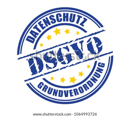 General Data Protection Regulation (GDPR) in Germany - Datenschutz Grundverordnung