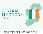 General elections 2024 Ireland. Vote box with flag, country map, text and ballot going into voting box. Election concept.