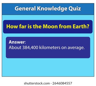 Questionário de conhecimento geral pergunta lua terra distância espaço trivia aprendizagem educação ciência astronomia estudo de teste