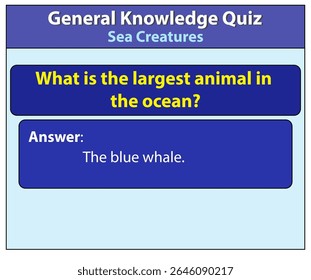 General knowledge quiz sea creatures largest animal ocean whale blue quiz knowledge question answer