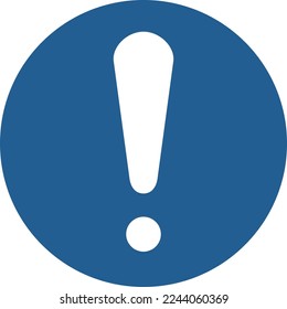 General mandatory action sign. Mandatory sign.