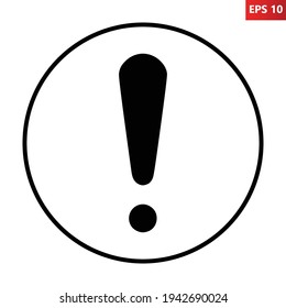 General mandatory action sign. Vector illustration of black and white circular sign with exclamation mark inside. Safety symbol.