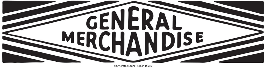 General Merchandise - Retro Ad Art Banner