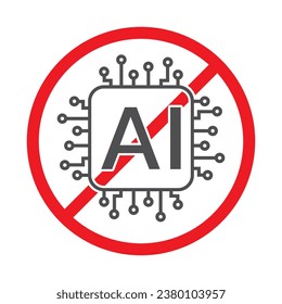 General prohibition sign informally as the no AI symbol, do not AI sign, Anti AI icon sign eps concept.