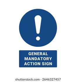 General safety mandatory action marking label sign