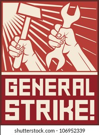 general strike poster (hands holding hammer and wrench)