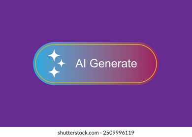 Schaltfläche "KI generieren" Symbol für künstliche Intelligenz von LLM. Maschineller Lerngenerator. Text- und Bilddrucktastenaufforderung generieren. Zaubersterne signieren. Chat Gehirn Assistent. Vektorgrafik.