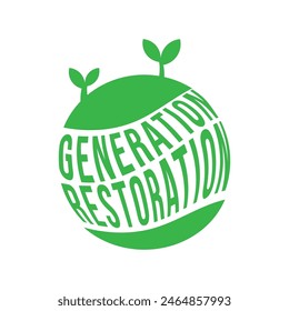 Generation Restoration. Typography design for World Environment Day theme. Vector file