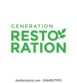 Generation Restoration. Typography design for World Environment Day theme. Vector file