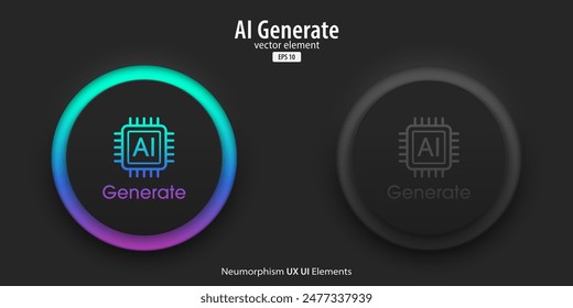 IA generativos Botones. Conjunto de Botones negros activos e inactivos con símbolos Generar AI. Concepto de tecnología de aprendizaje de inteligencia artificial. Estilo de neumorfismo, diseño UX UI, Ilustración vectorial.