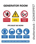 Generator Room Sign - No admittance authorised personnel only, Danger high voltage, Diesel fuel. No smoking or open flames, PPE must be worn; ear, head, foot, and gloves. Keep this area safe and clean