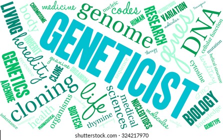 Geneticist Word Cloud On a White Background. 