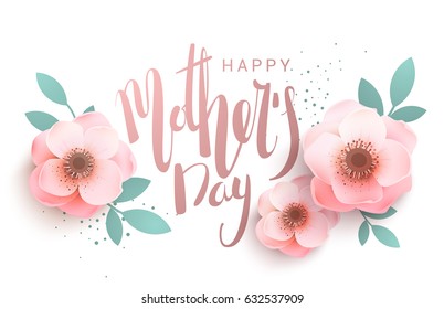 Gentle inscription of the lettering Happy Mother's Day. Hipster greeting card with flowers.