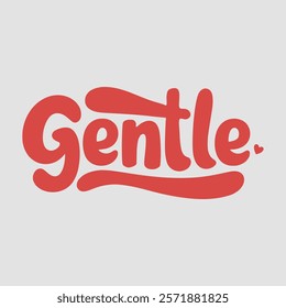 Gentle in typography text about valentine vector transparent background