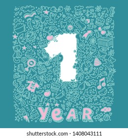 Gentle vector doodle card template with number one year. Lettering Happy Birthday to baby invitation, children's holiday design. Funny background for greeting postcard, poster, print on t-shirt