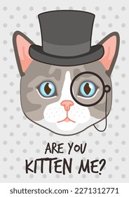 Caballero. Animales inteligentes con retrato monocle, elegante y letras divertidas, tarjeta de gatito adorable cómico o estampado de camisetas, portada o afiche, dibujos vectoriales tipo plano ilustración aislada