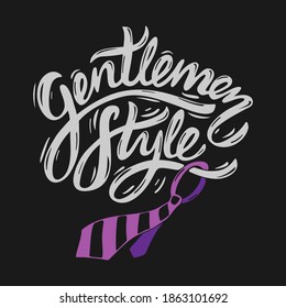 Gentlemen Style Lettering Composition, Made of Light Gray Letters and Violet Tie, on a Black Background, Vector Illustration