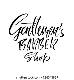 Gentlmen barber shop hand written lettering. Typography poster. Calligraphy banner. Vector illustration.