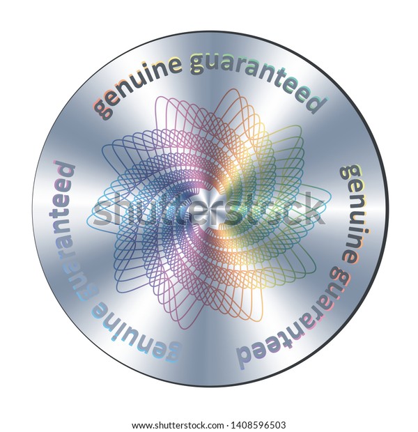 Genuine Guaranteed Metallic Round Hologram Realistic Stock Vector ...