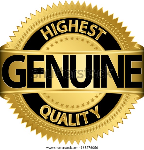 Genuine Highest Quality Gold Label Vector Stock Vector (Royalty Free