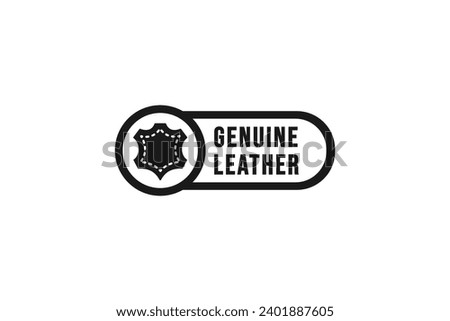 Genuine Leather Label or genuine leather sign vector for product. Best Genuine Leather label for product, websites, print design, element design, and more about Genuine Leather.