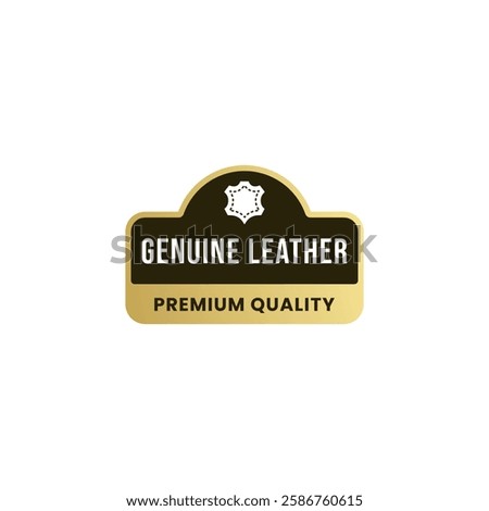 Genuine Leather label vector isolated EPS. Best Genuine Leather logo for product packaging, websites, print design, element design, and more about Genuine Leather cloth.