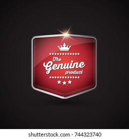 Genuine product button, retro vintage badge. Vector.