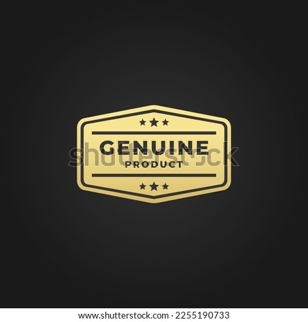 Genuine product label or Genuine product seal vector on black background. Genuine product label for packaging. This Genuine product seal or stamp is useful for proving the authenticity of the item.