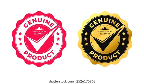 Vetor de produto genuíno círculo premium etiqueta de ouro com marca de verificação. para produtos ícone, logotipo, rótulo, insigna, selo, tag, sinal, selo, símbolo, emblema, selo, adesivo, emblema, banner, design