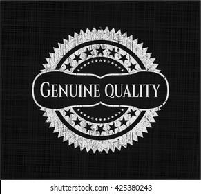 Genuine Quality written with chalkboard texture
