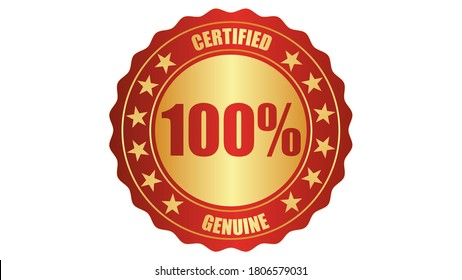 Genuine stamp certified concept with 100% seal icon vector illustration, isolated on white background and golden text