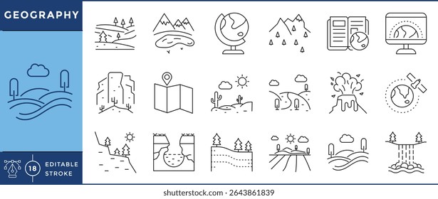 Geography icons set. 18 line icons. Vector editable stroke. World, landscape, land, river, natural, park, desert, map.